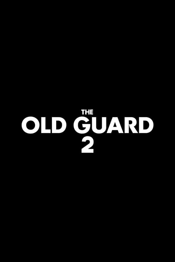 The Old Guard 2 Early Film Logo Image