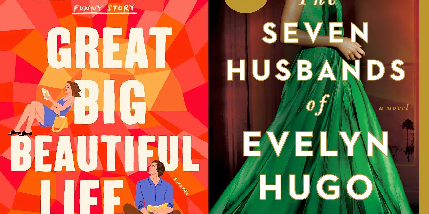 Cover close up of Great Big Beautiful Life and Seven Husbands of Evelyn Hugo