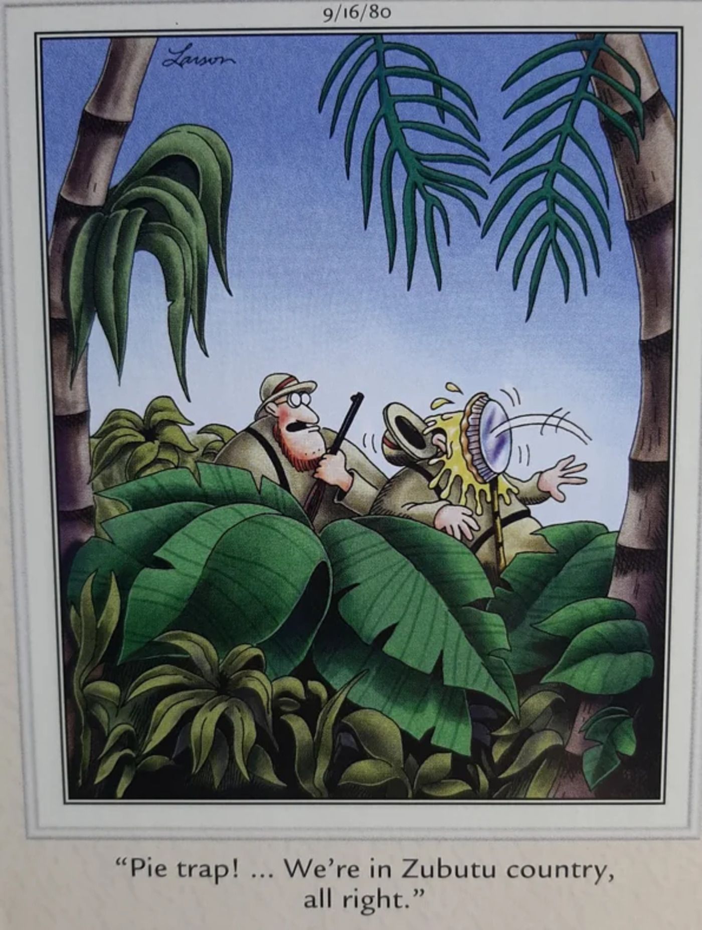 The Far Side, an explorer gets hit in the face with a pie.