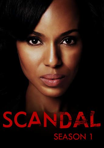 Scandal - Season 1 Summary, Trailer, Cast, and More