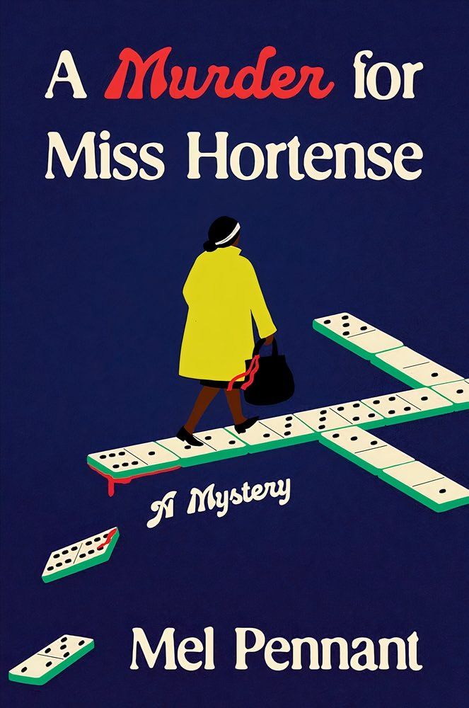 A Murder For Miss Hortense by Mel Pennant book cover