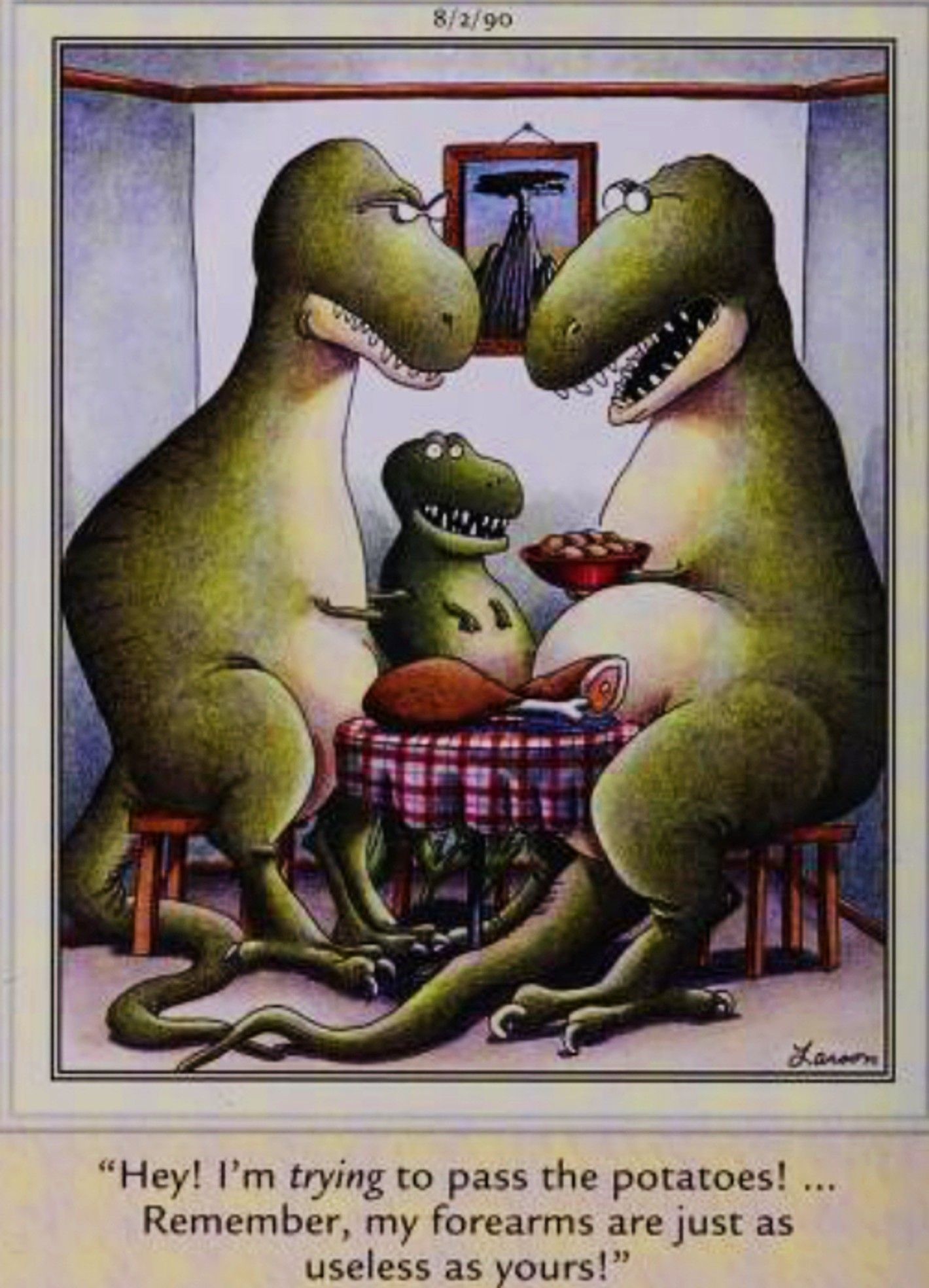 Far Side, August 2, 1990, a family of T-Rexes struggle at the dinner table