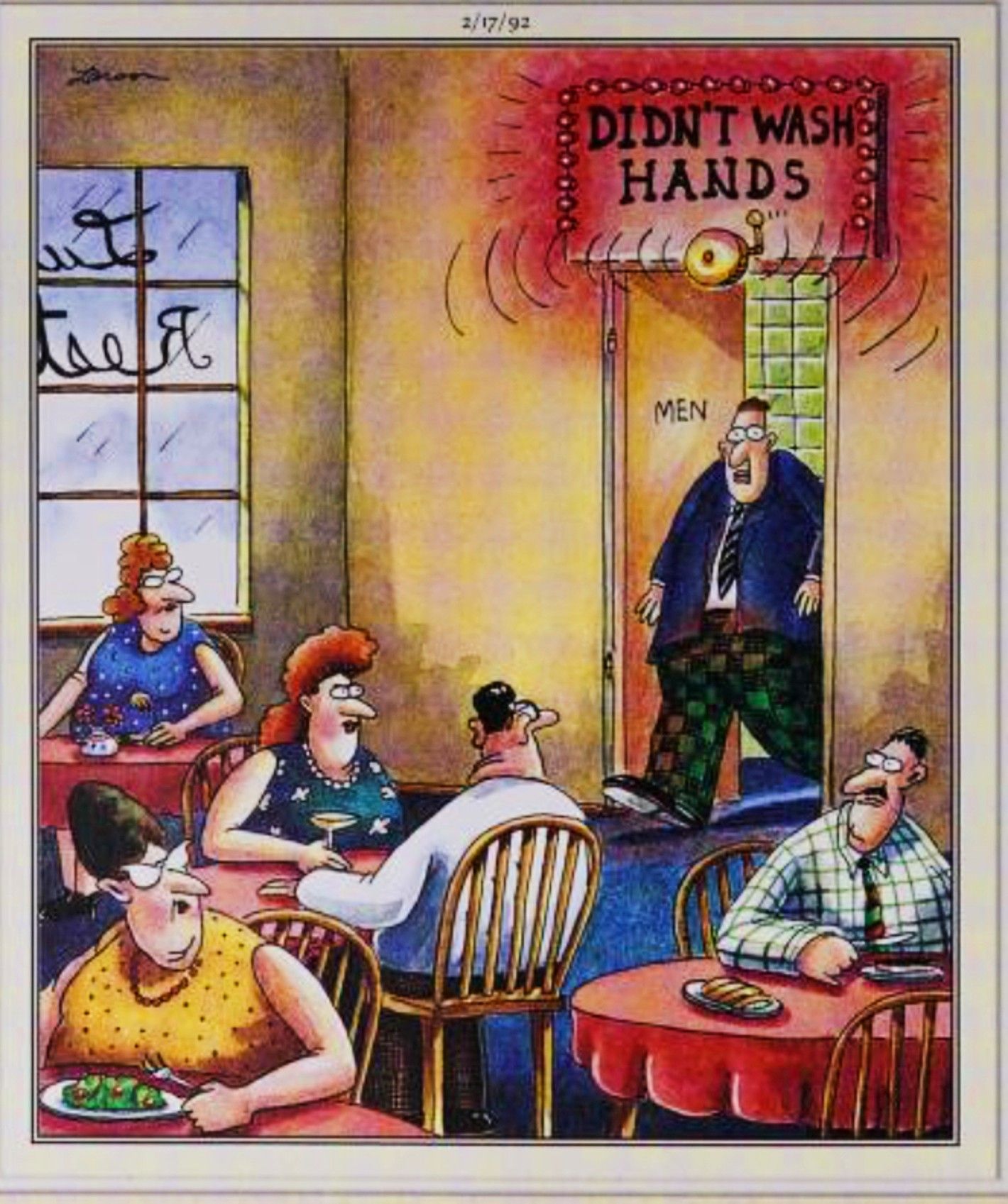 Far Side, February 17, 1992, a restaurant's 'didn't wash hands' alarm goes off when a man exits the bathroom