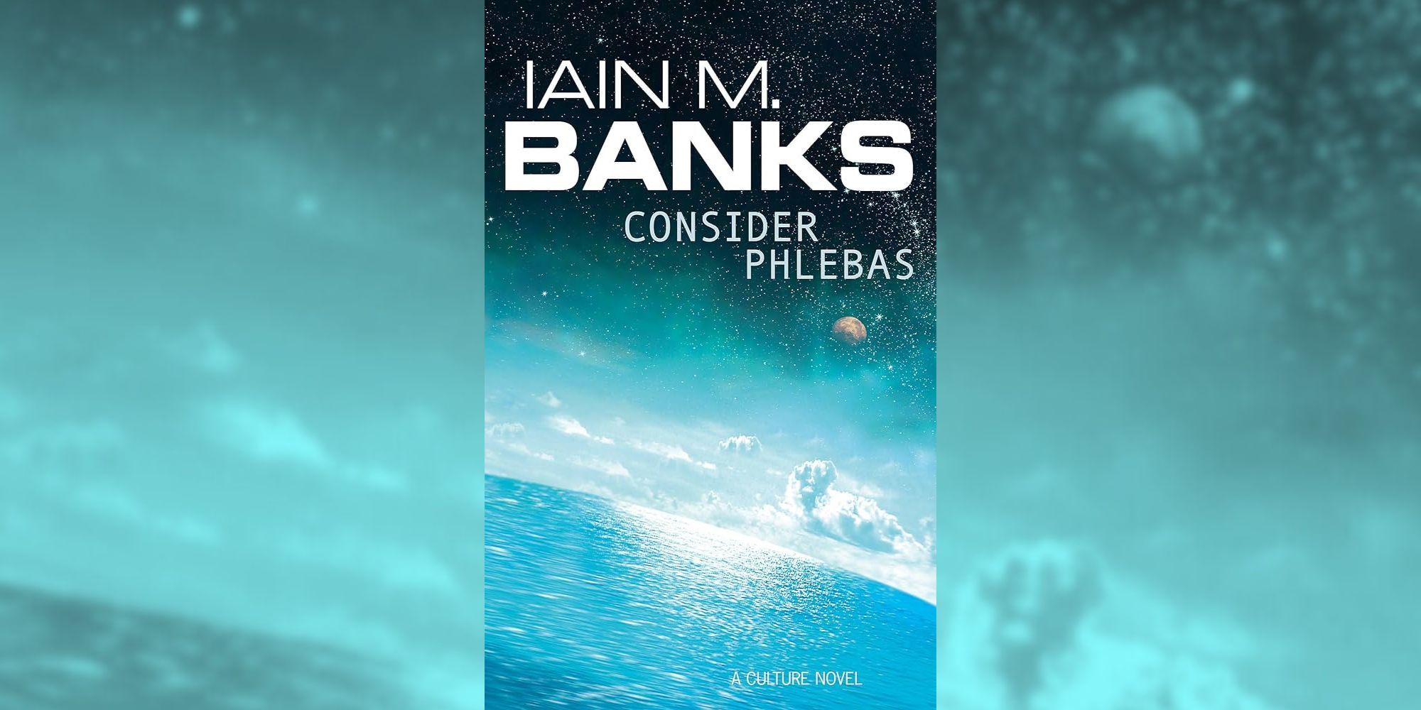 Iain Banks Consider Phlebas cover