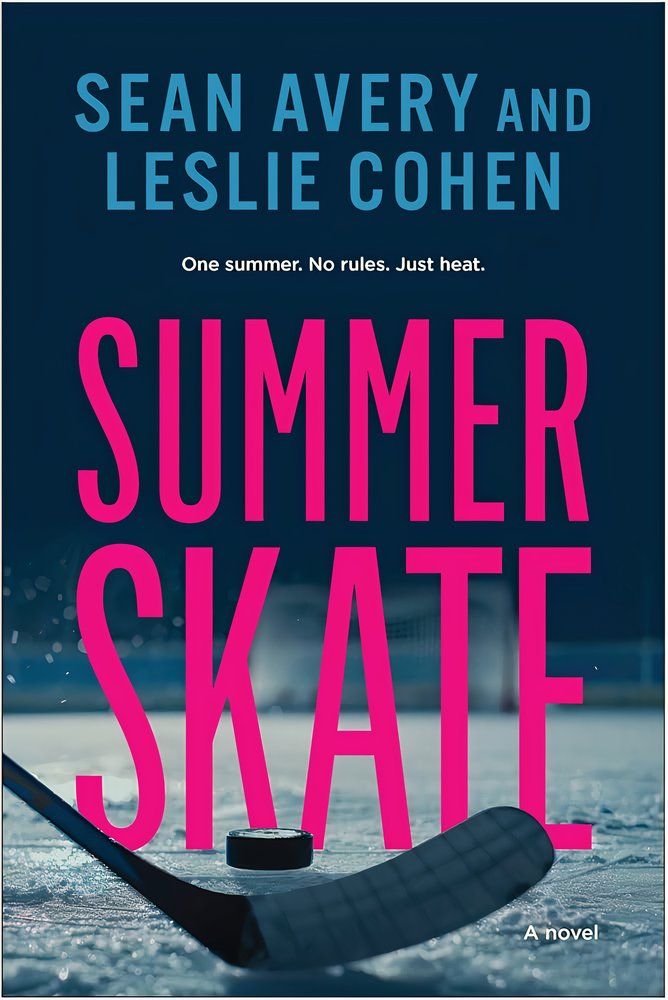 The cover of Summer Skate by Sean Avery and Leslie Cohen