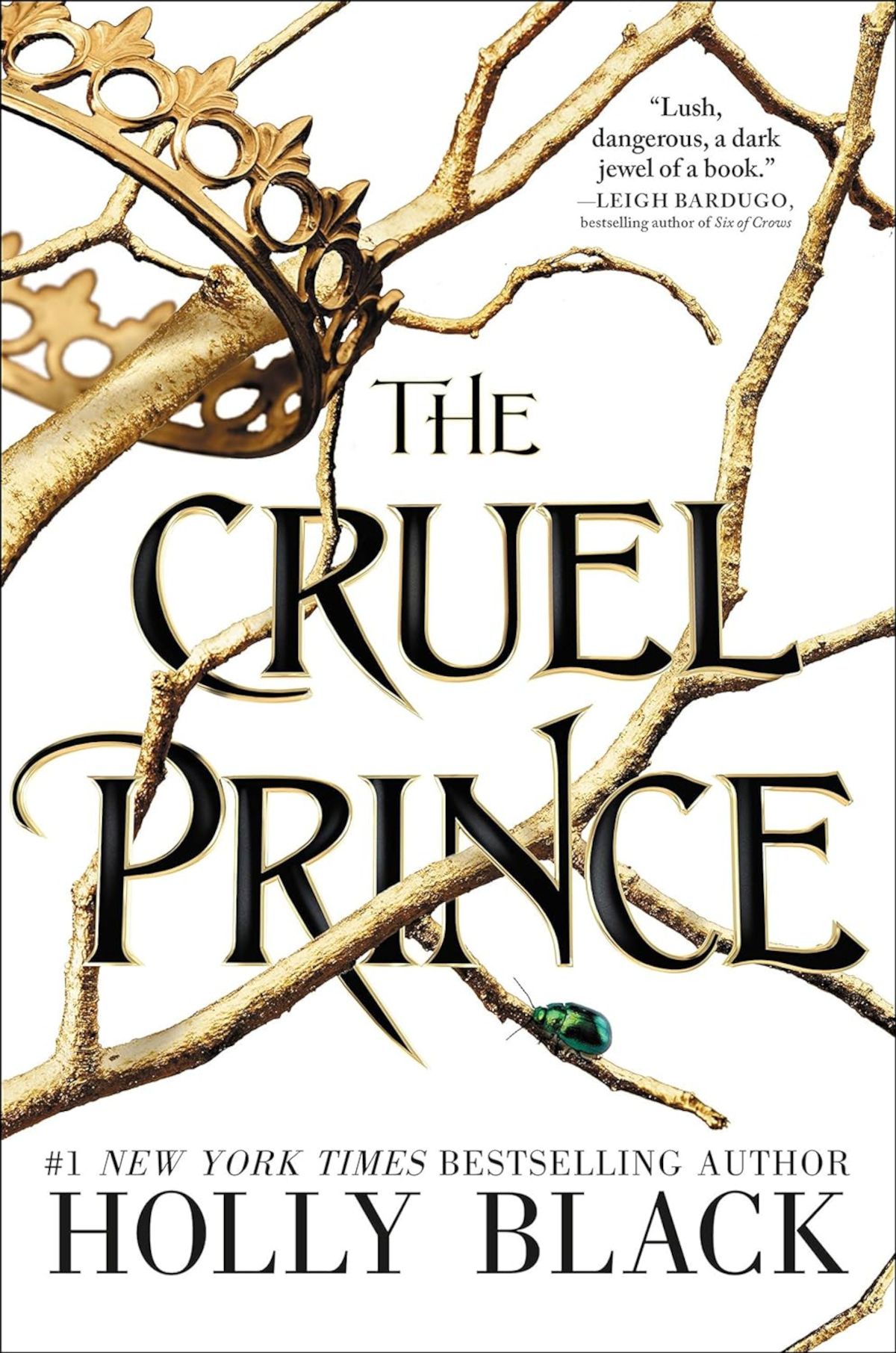 The Cruel Prince cover featuring the title in black text, a white background, and branches with a crown hanging off of one