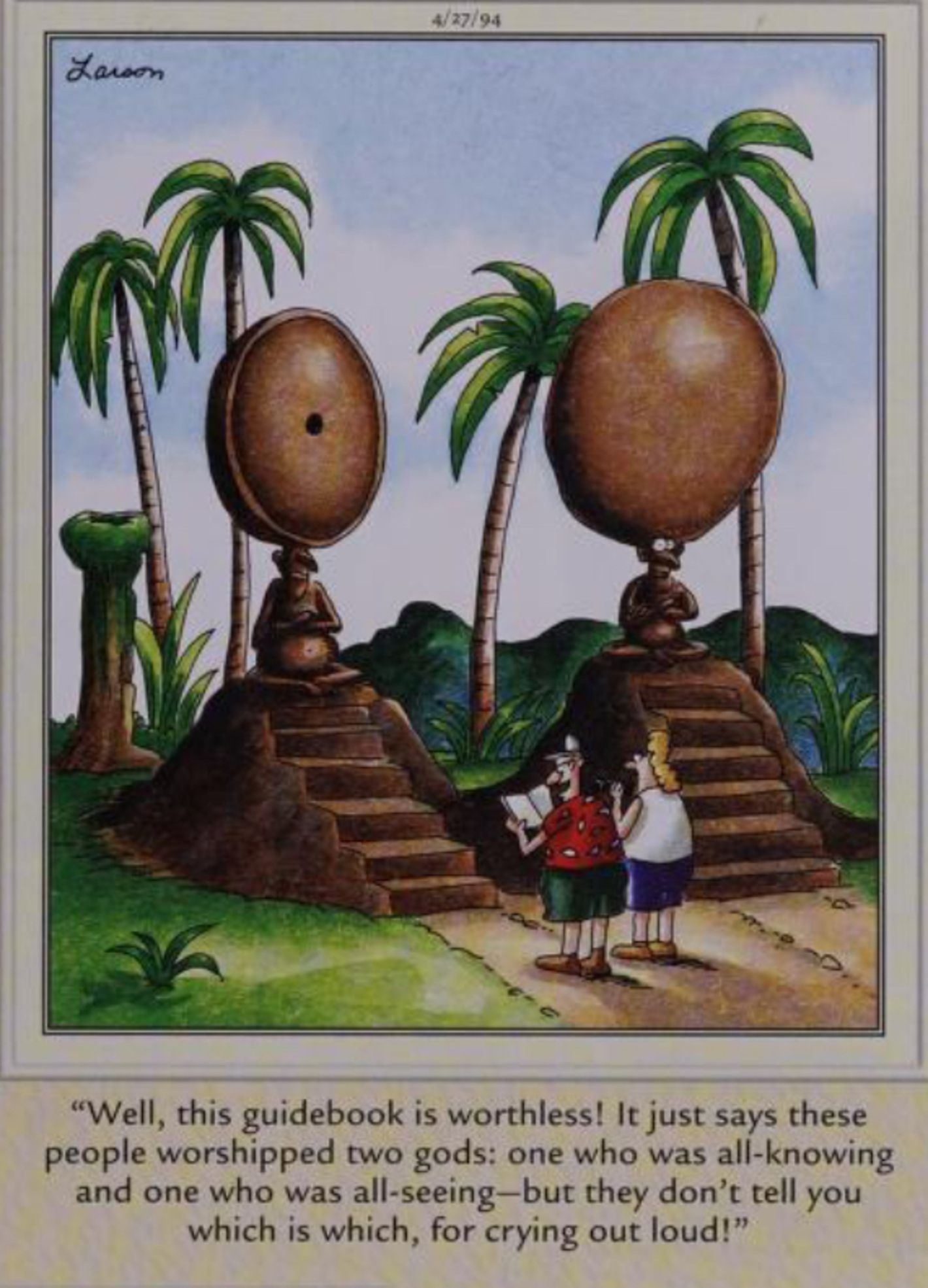 Far Side, April 17, 1994, obtuse tourists can't figure out which local god is which