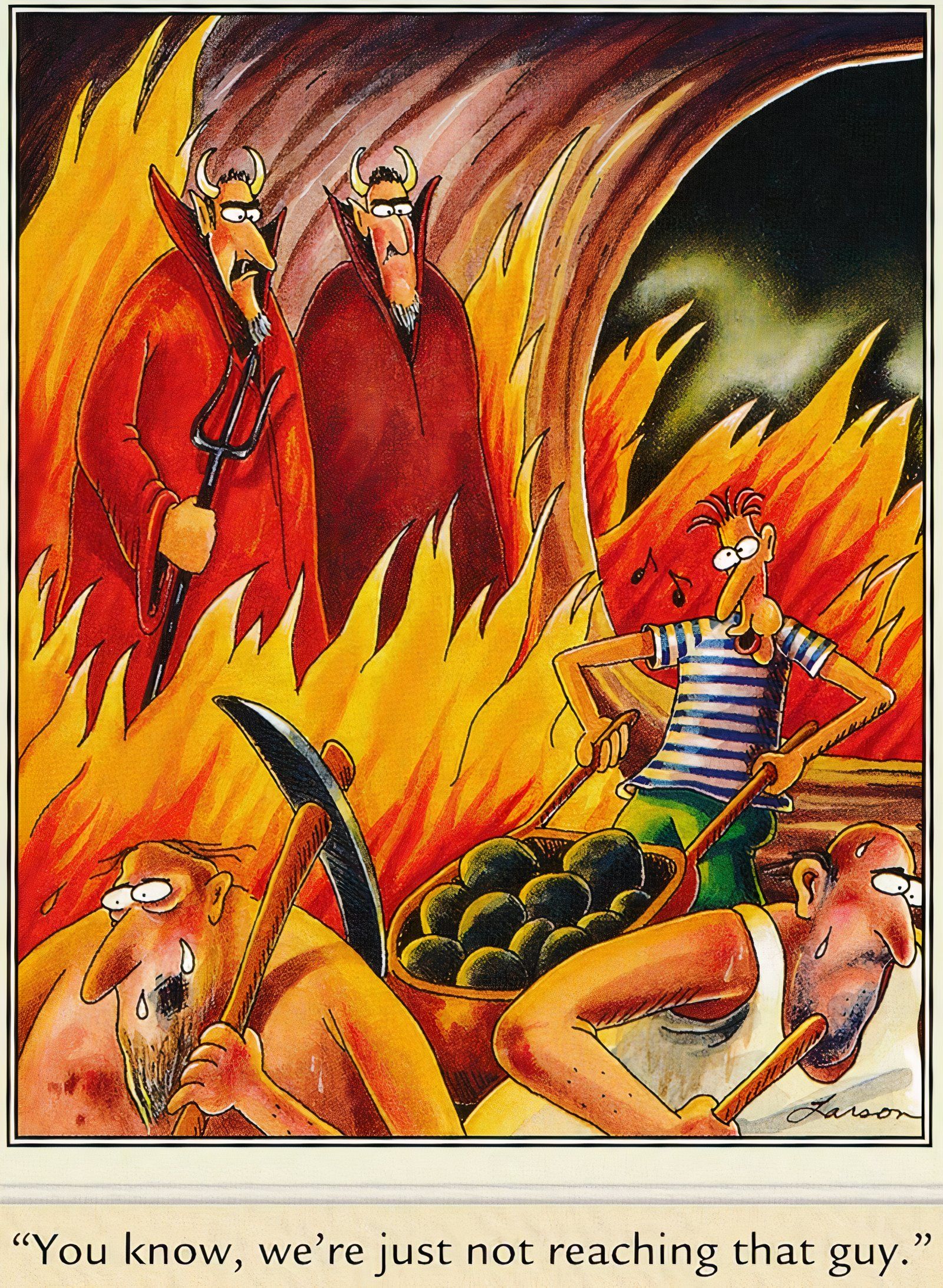Far Side Guy Not Bothered in Hell