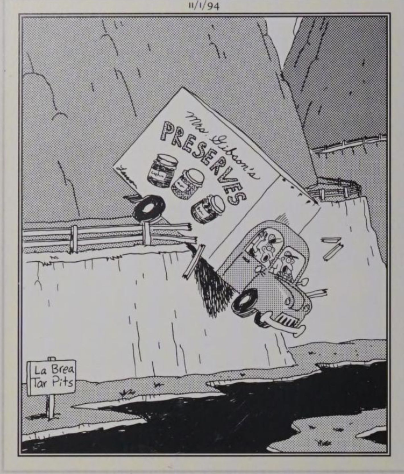 Far Side, November 1, 1994, a preserves truck plummets into the La Brea tar pits