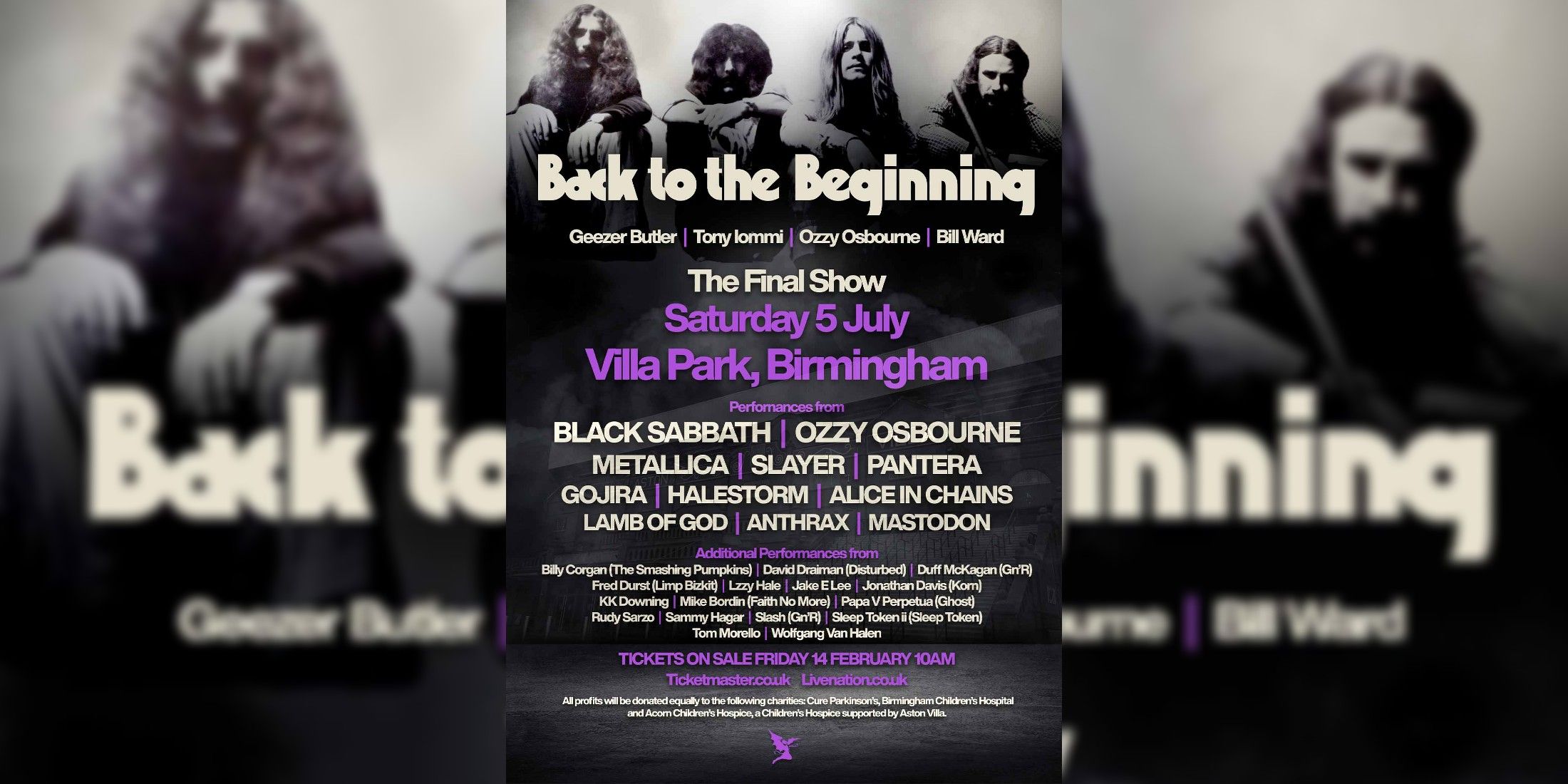 The photo is of the Back to the Beginning concert poster. This featured the final performances of Ozzy Osbourne and Black Sabbath. The band in their younger days is shown up top sitting in black and white. Below them it says Back to the Beginning in white. Below that is each band members name in white. Bellow that it says the final show in white, with the date and location in purple. All of the artists are listed below, along with ticket information and donation information.