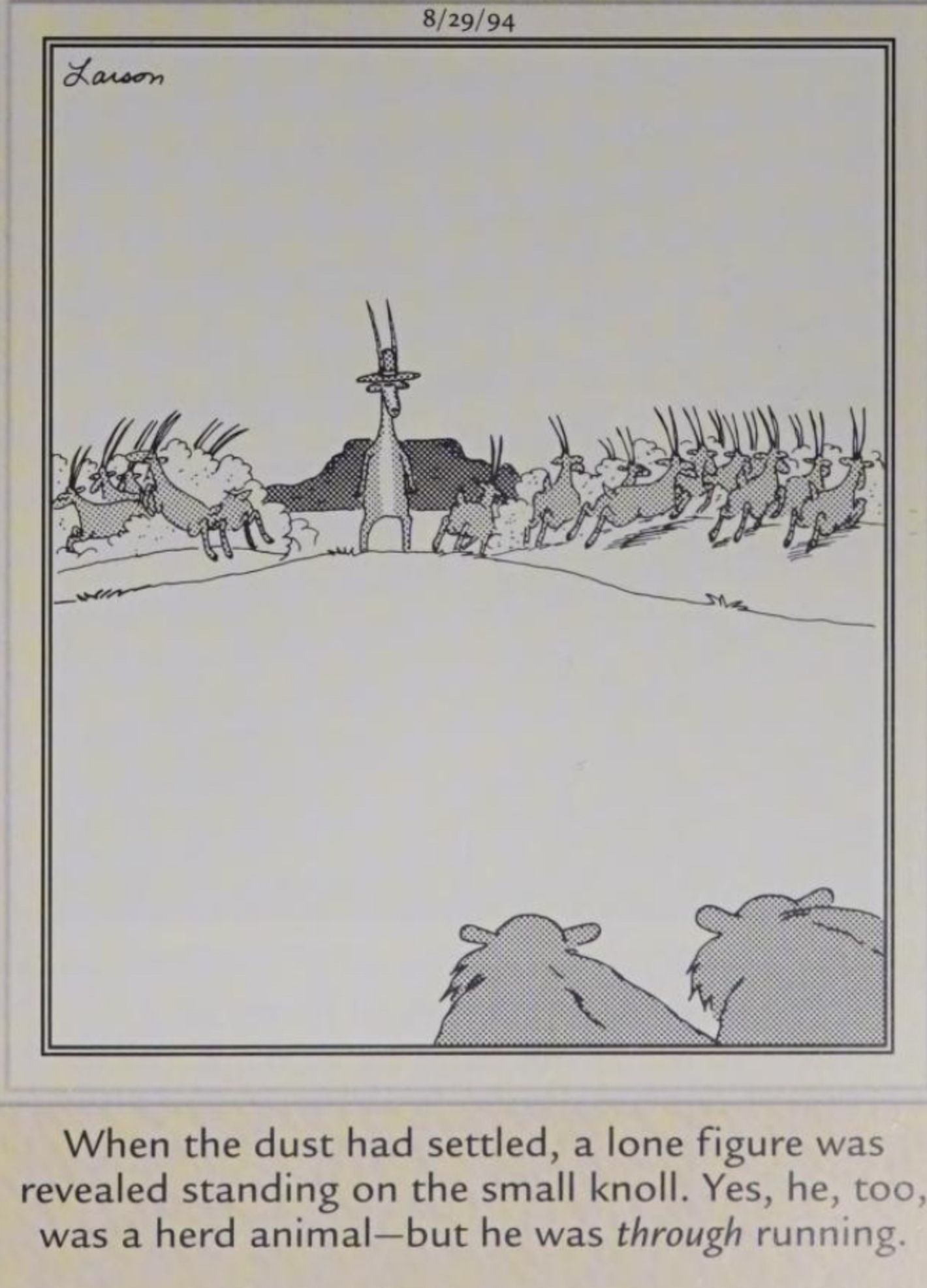 Far Side, August 29, 1994, a gazelle is 'through running' from predators