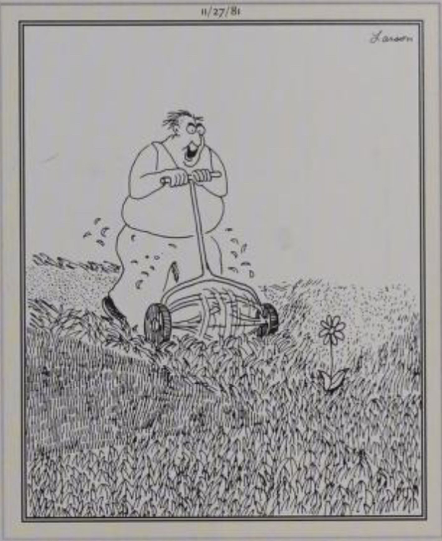 Far Side, November 27, 1981, a man smiles as he's about to mow down a flower