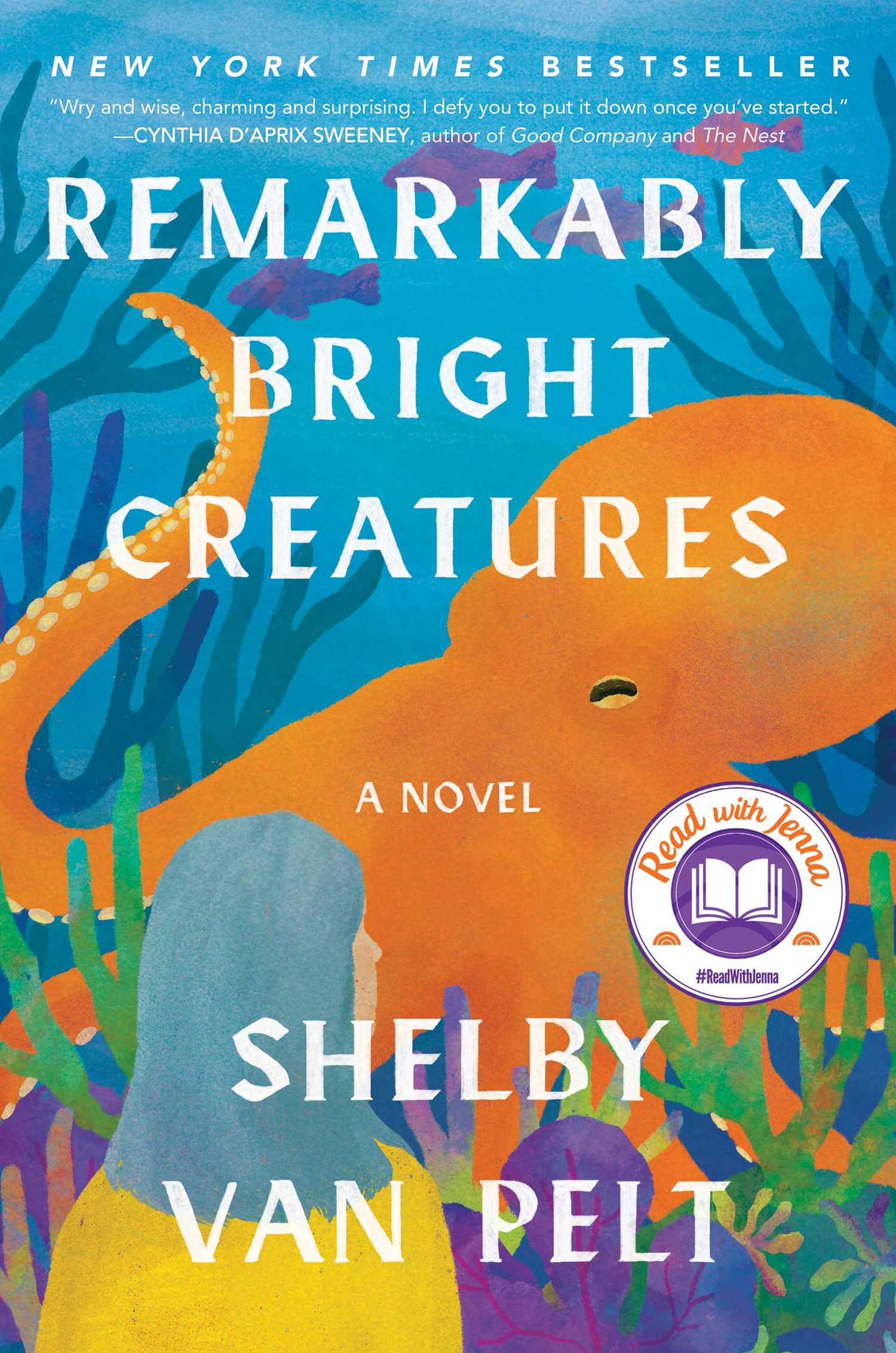 The cover of Remarkably Bright Creatures by Shelby Van Pelt.