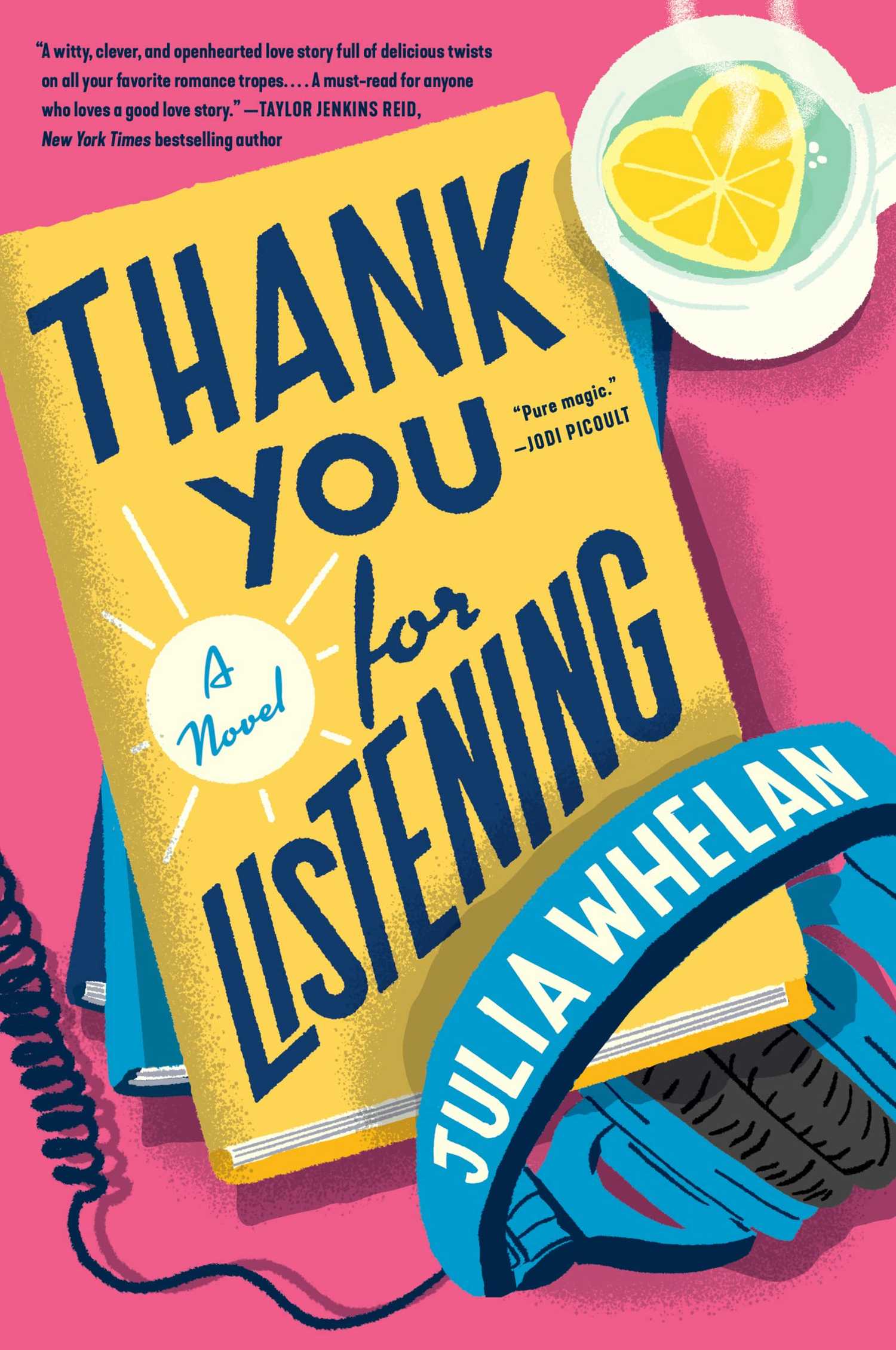 The cover of Thank You For Listening by Julia Whelan.