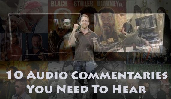 Top 10 DVD/Blu-ray audio commentaries