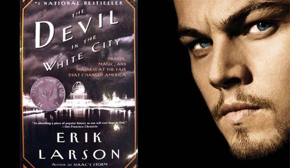 Leonardo DiCaprio plays villain in Devil in the White City