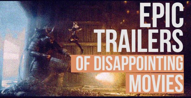 Epic Good Trailers Bad Movies
