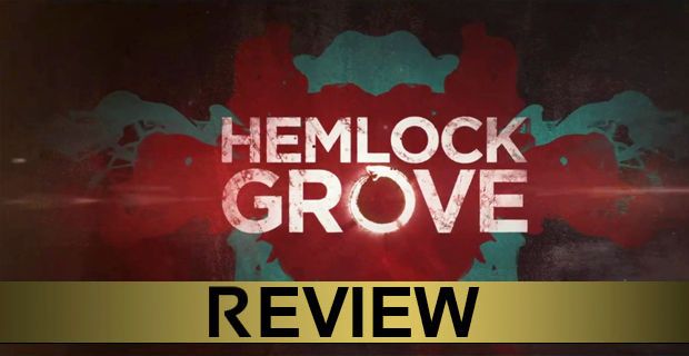 Hemlock Grove Review Header