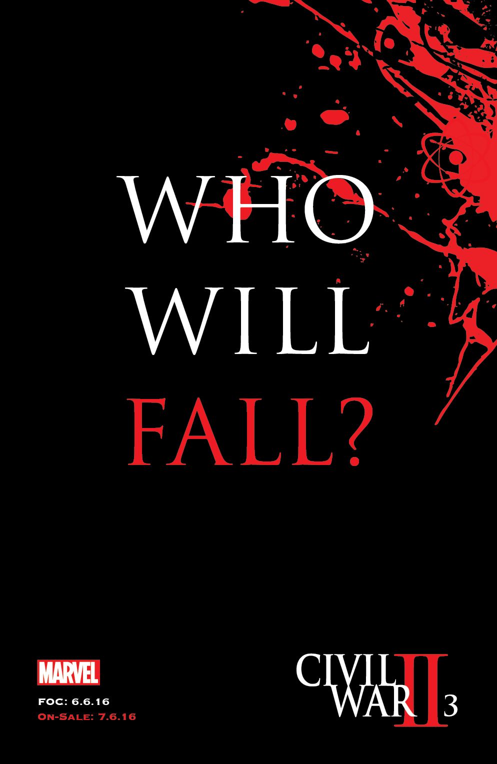 Marvel Civil War II #3 - Who Will Fall?