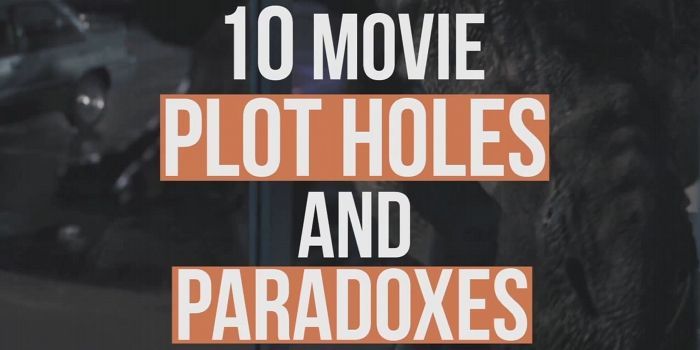 Movie Plot Holes Paradoxes