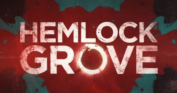 New Trailer for Netflix’s Supernatural Murder Mystery ‘Hemlock Grove’