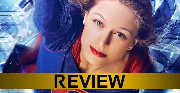 Supergirl TV Review