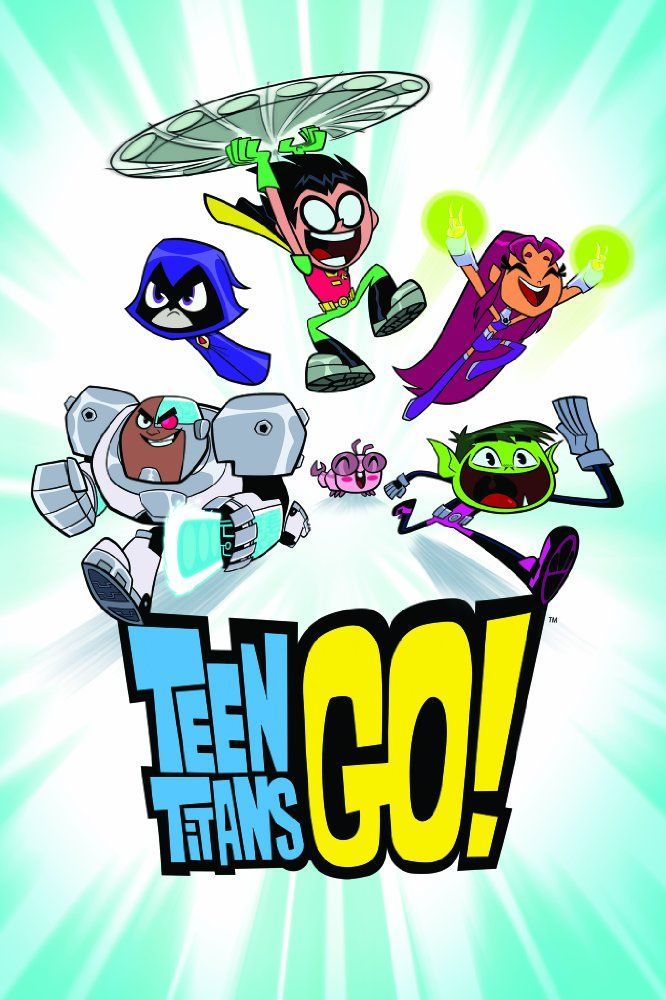 Teen Titans Go poster