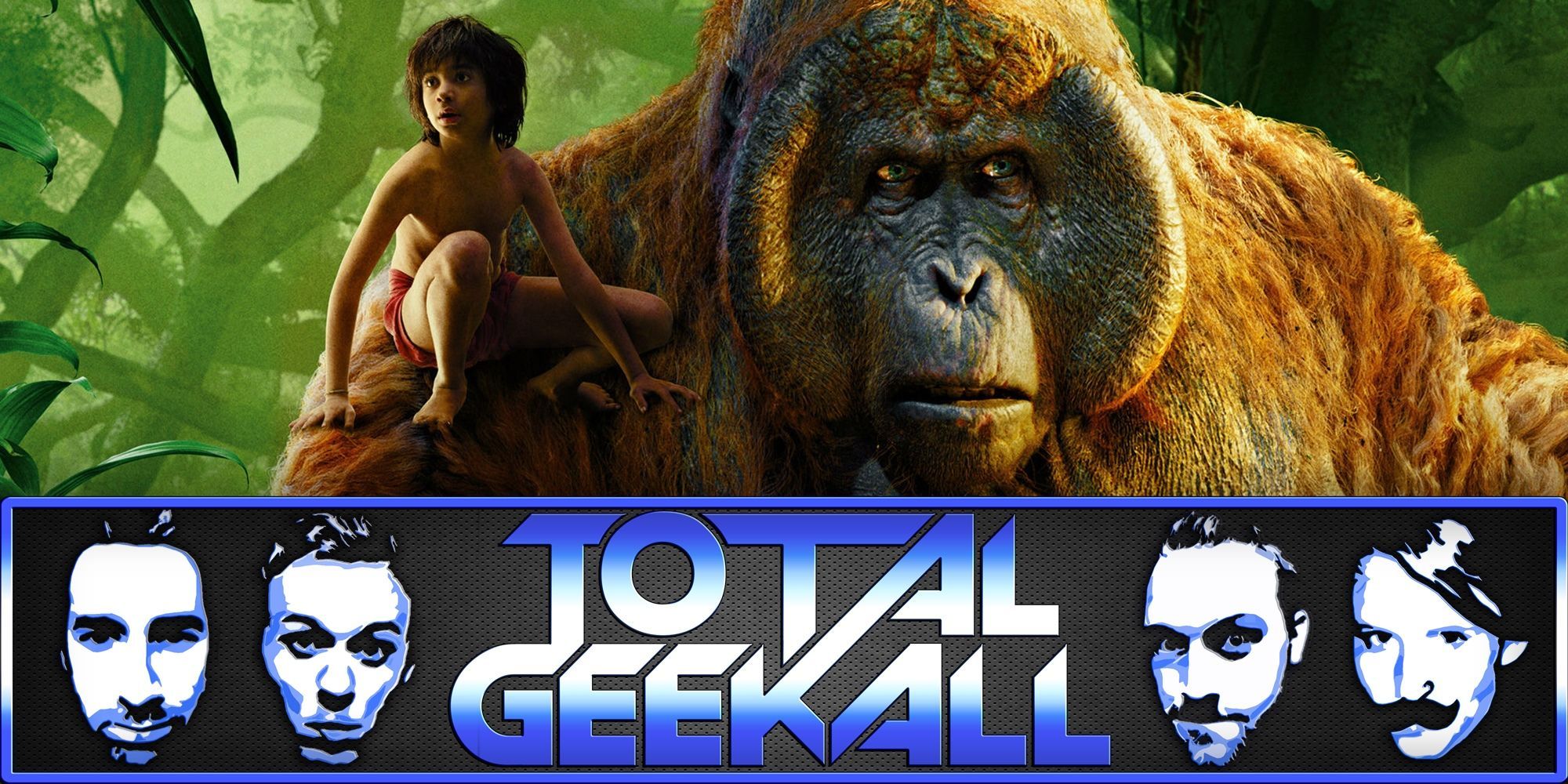 The Jungle Book Review – Total Geekall #13