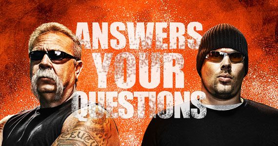 American Chopper - Answers Your Questions