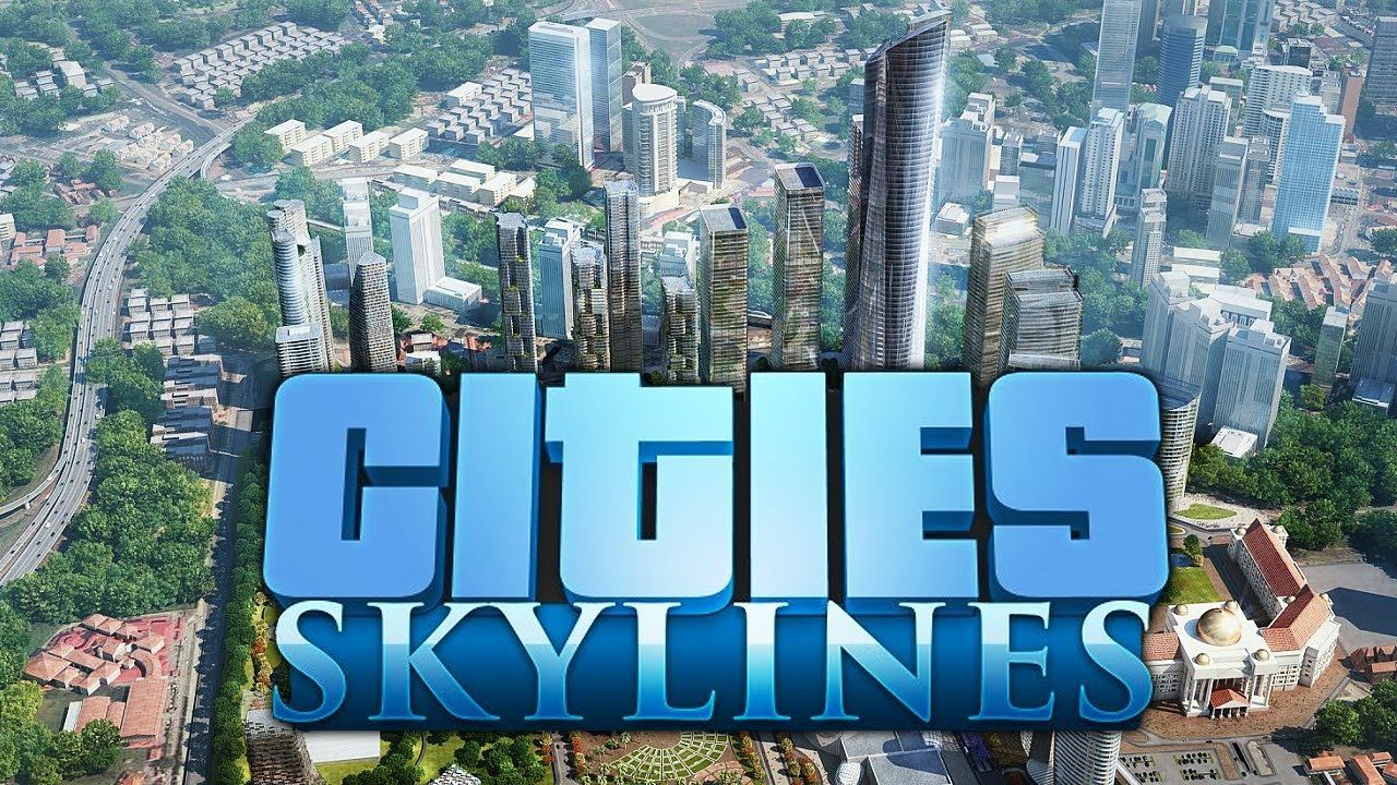 Cities: Skylines - Best Video Games 2015