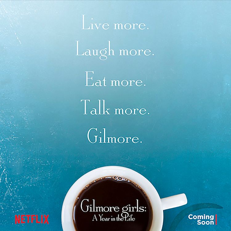 Gilmore Girls Netflix Revival Gets an Official Title & Teaser Poster