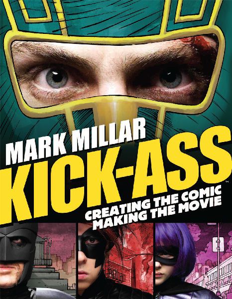 kick-ass creating the comic making the movie