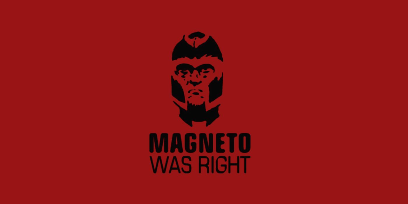Magneto Was Right Meme