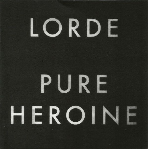 Lorde Pure Heroine Album Cover
